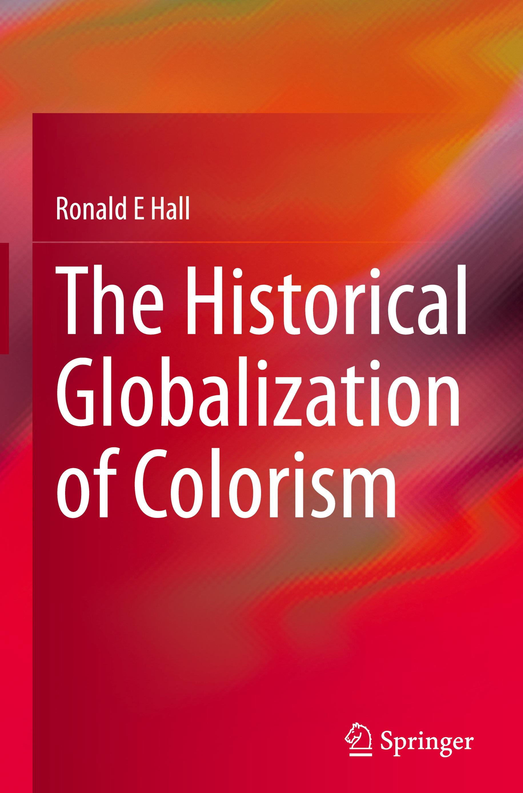 Vorderes Coverbild The Historical Globalization of Colorism