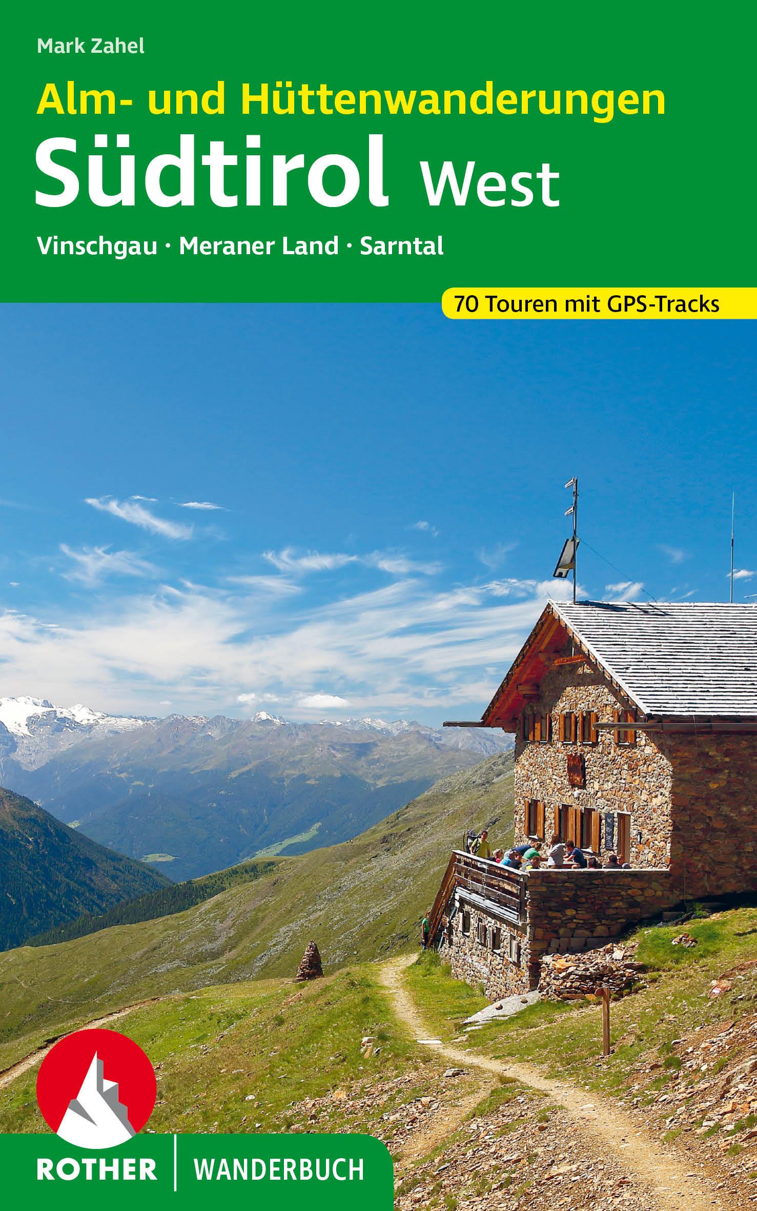 Vorderes Coverbild Alm- und Hüttenwanderungen Südtirol West