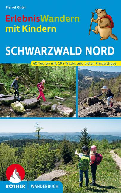 Vorderes Coverbild ErlebnisWandern mit Kindern Schwarzwald Nord
