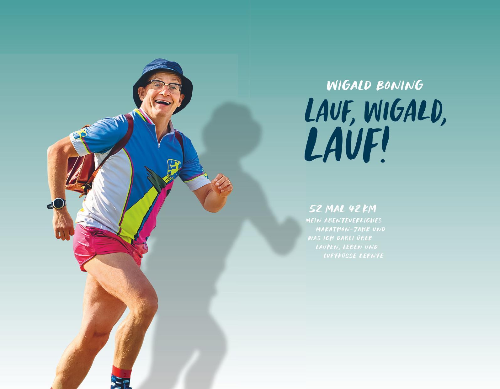 Beispielinhalt (Bild) Lauf, Wigald, lauf