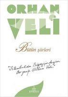 Vorderes Coverbild Orhan Veli - Bütün Siirleri