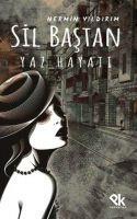 Vorderes Coverbild Sil Bastan Yaz Hayati