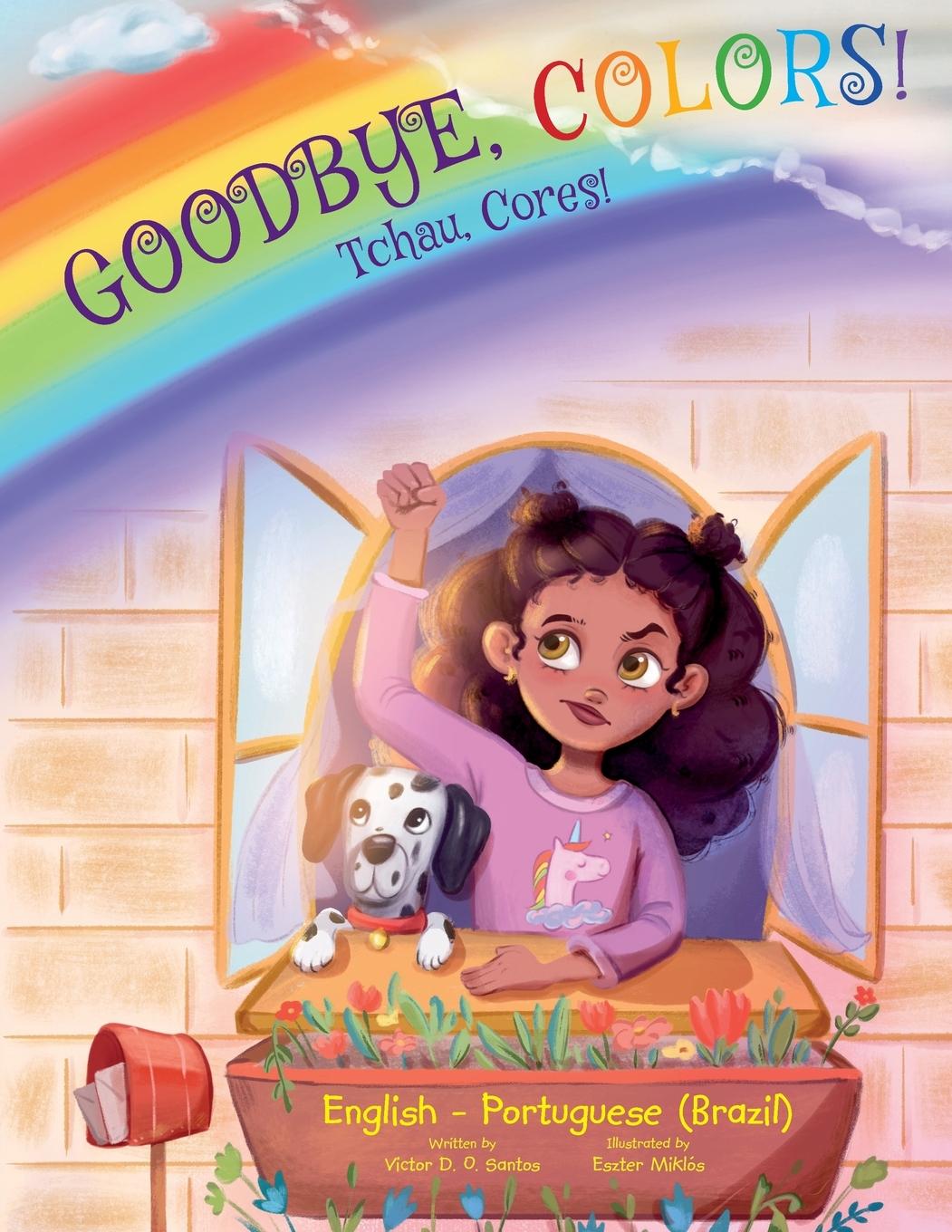 Vorderes Coverbild Goodbye, Colors! / Tchau, Cores! - Portuguese (Brazil) and English Edition