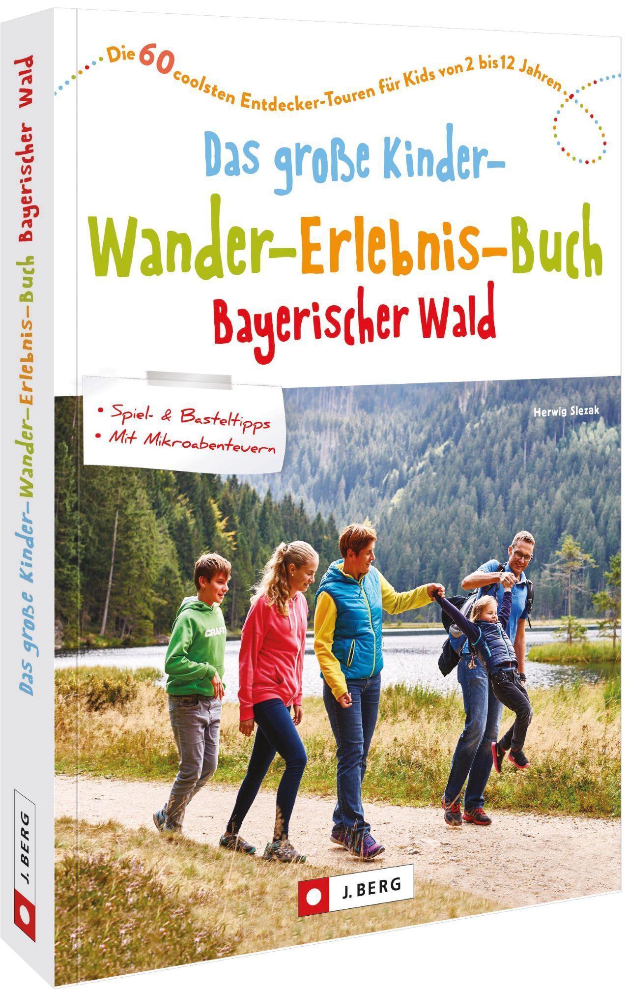 Vorderes Coverbild Das große Kinder-Wander-Erlebnis-Buch Bayerischer Wald