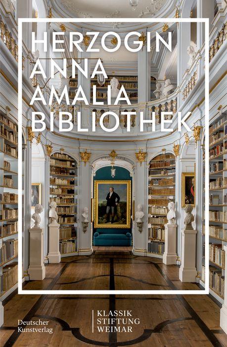 Vorderes Coverbild Herzogin Anna Amalia Bibliothek