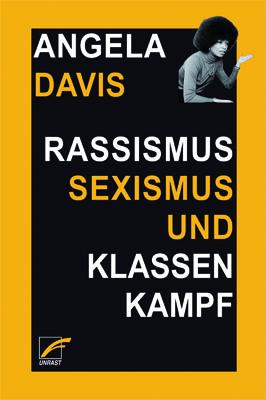 Vorderes Coverbild Rassismus, Sexismus und Klassenkampf