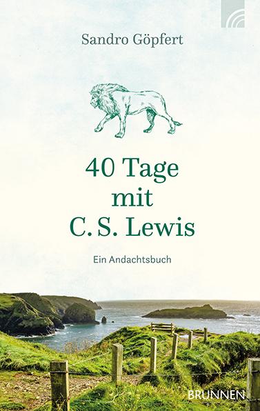 Vorderes Coverbild 40 Tage mit C. S. Lewis