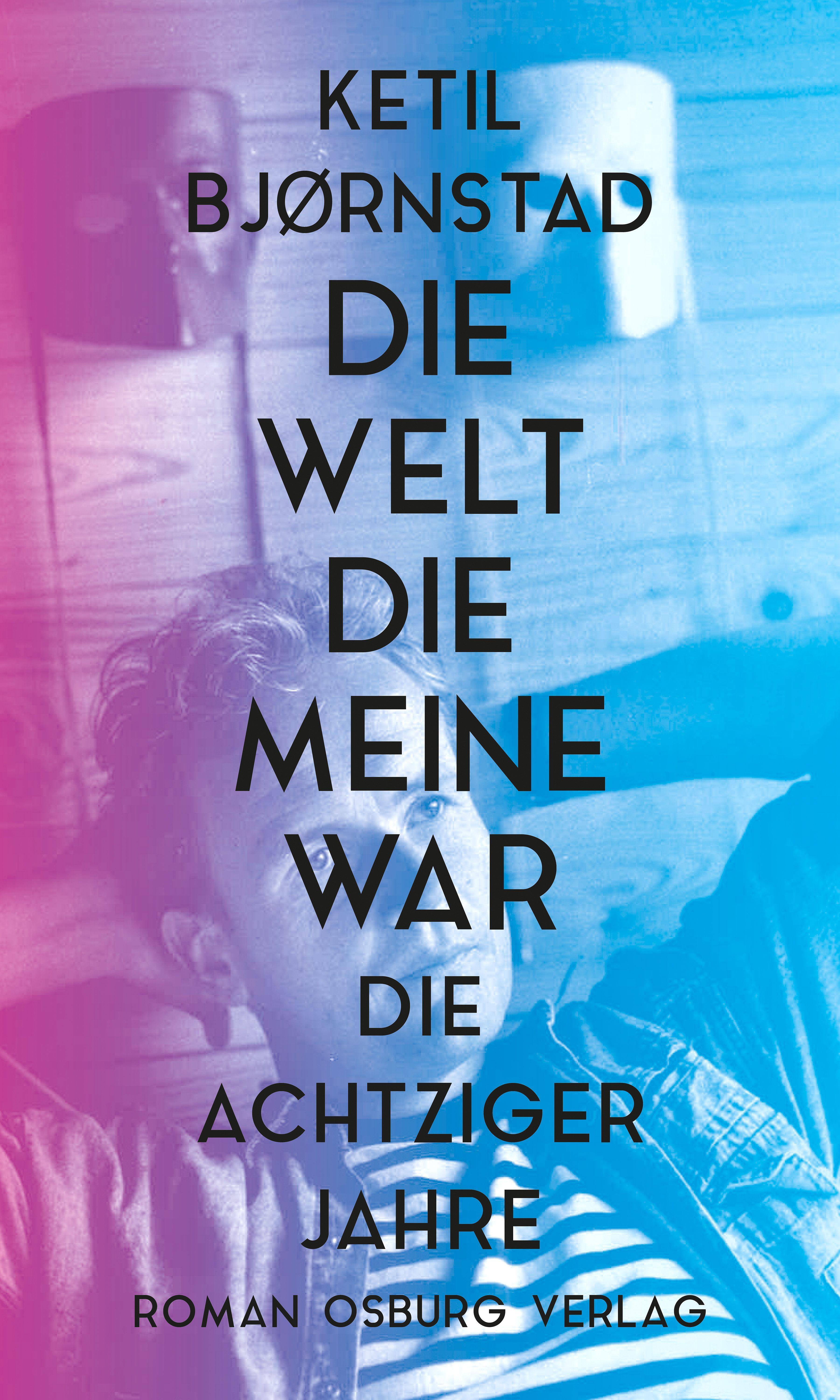 Vorderes Coverbild Die Welt, die meine war