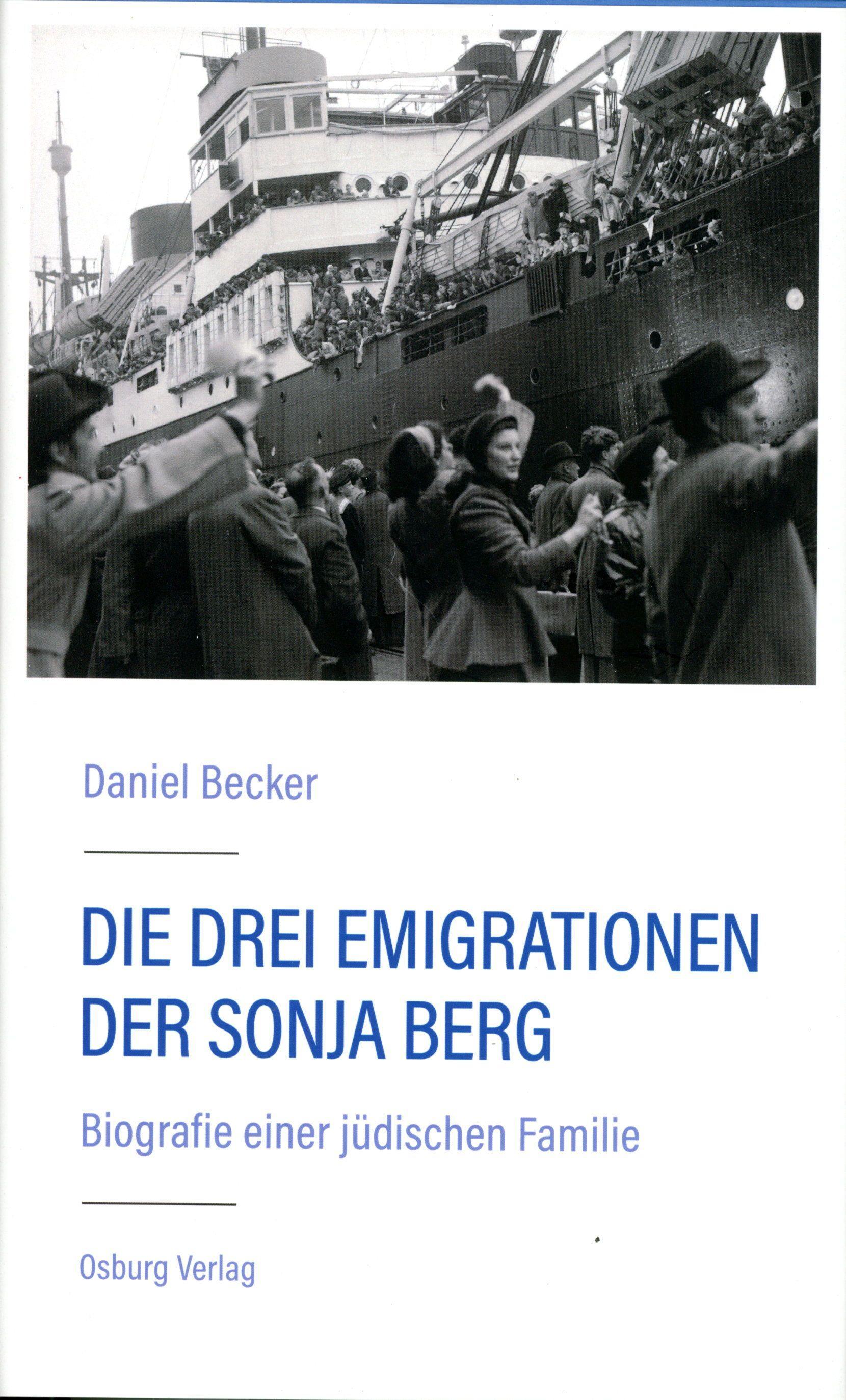 Vorderes Coverbild Die drei Emigrationen der Sonja Berg