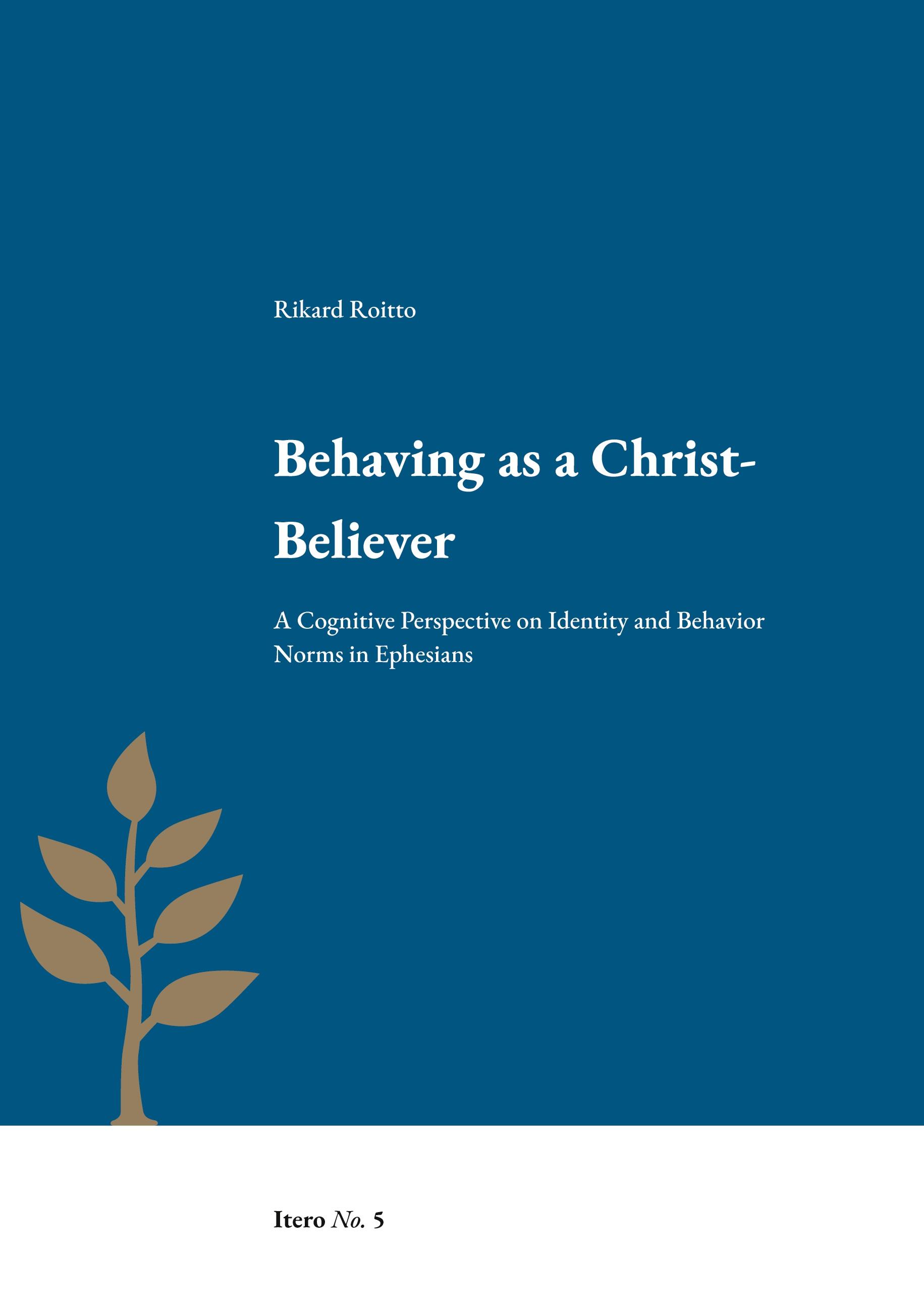Vorderes Coverbild Behaving as a Christ-Believer