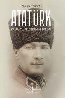 Vorderes Coverbild Atatürk - Kurucu Felsefenin Evrimi