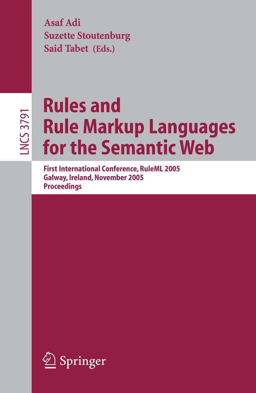 Vorderes Coverbild Rules and Rule Markup Languages for the Semantic Web