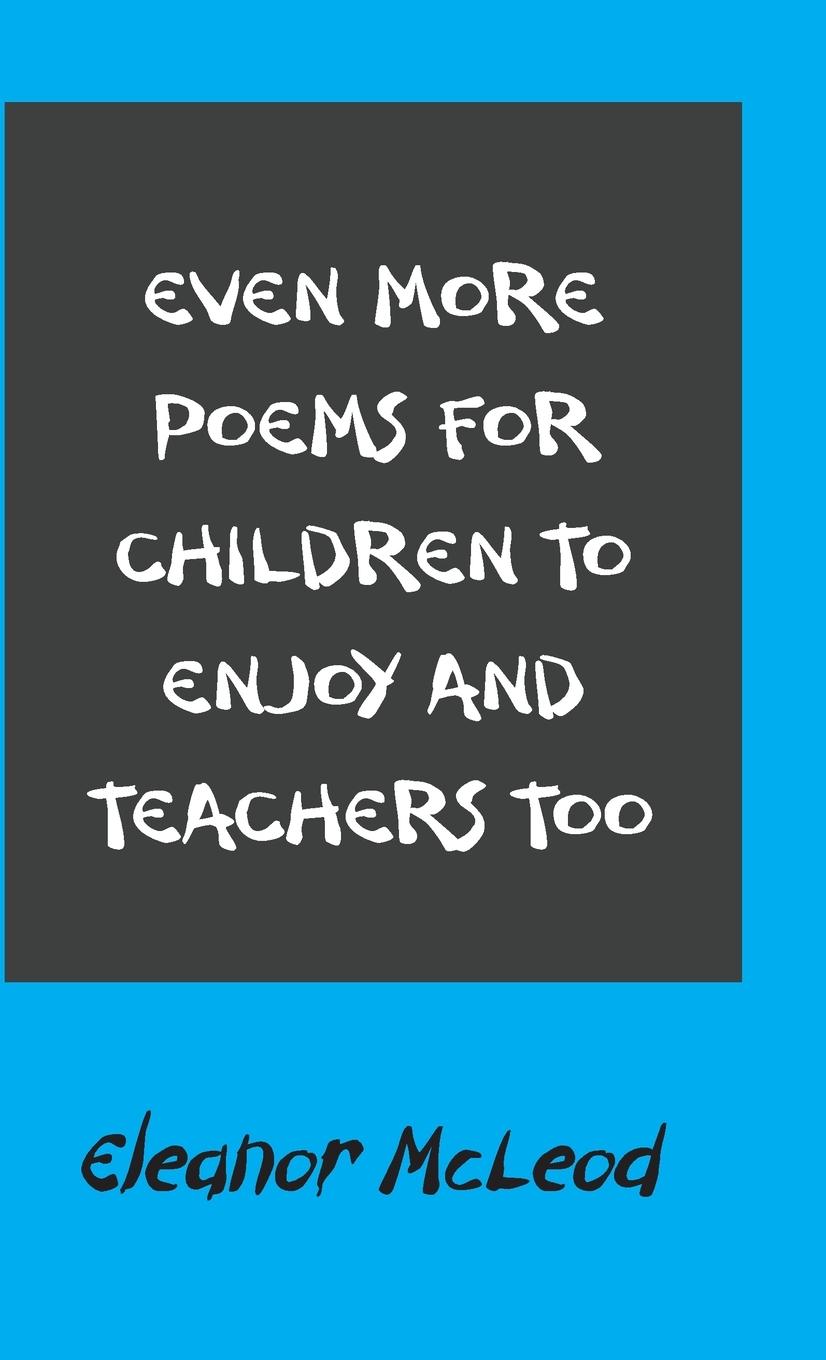 Vorderes Coverbild Even More Poems for Children to Enjoy and Teachers Too