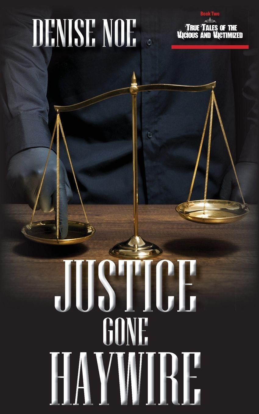 Vorderes Coverbild Justice Gone Haywire