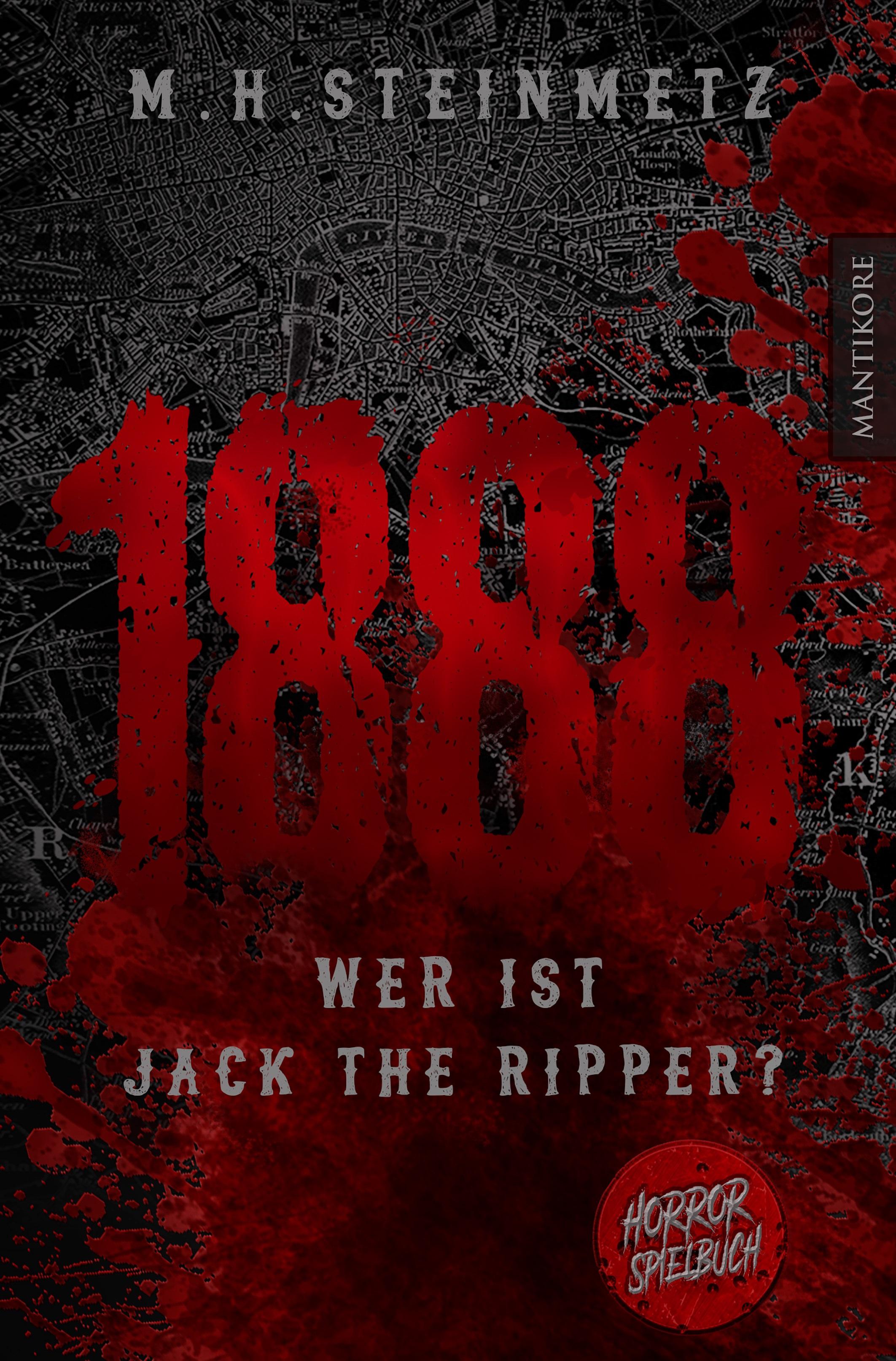 Vorderes Coverbild 1888 - Wer ist Jack the Ripper?