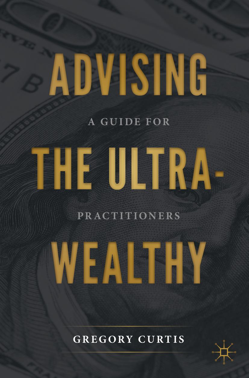 Vorderes Coverbild Advising the Ultra-Wealthy