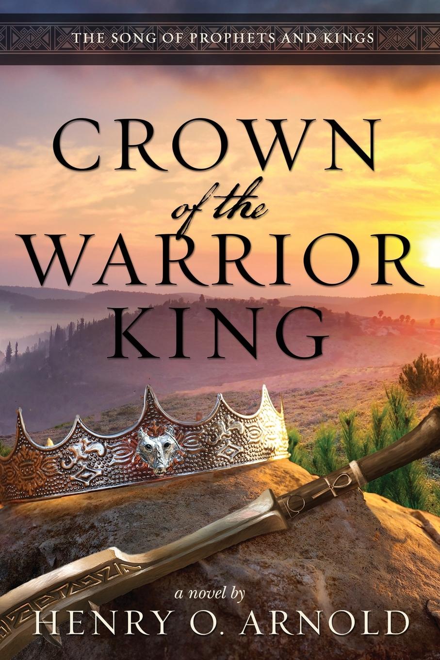 Vorderes Coverbild Crown of the Warrior King