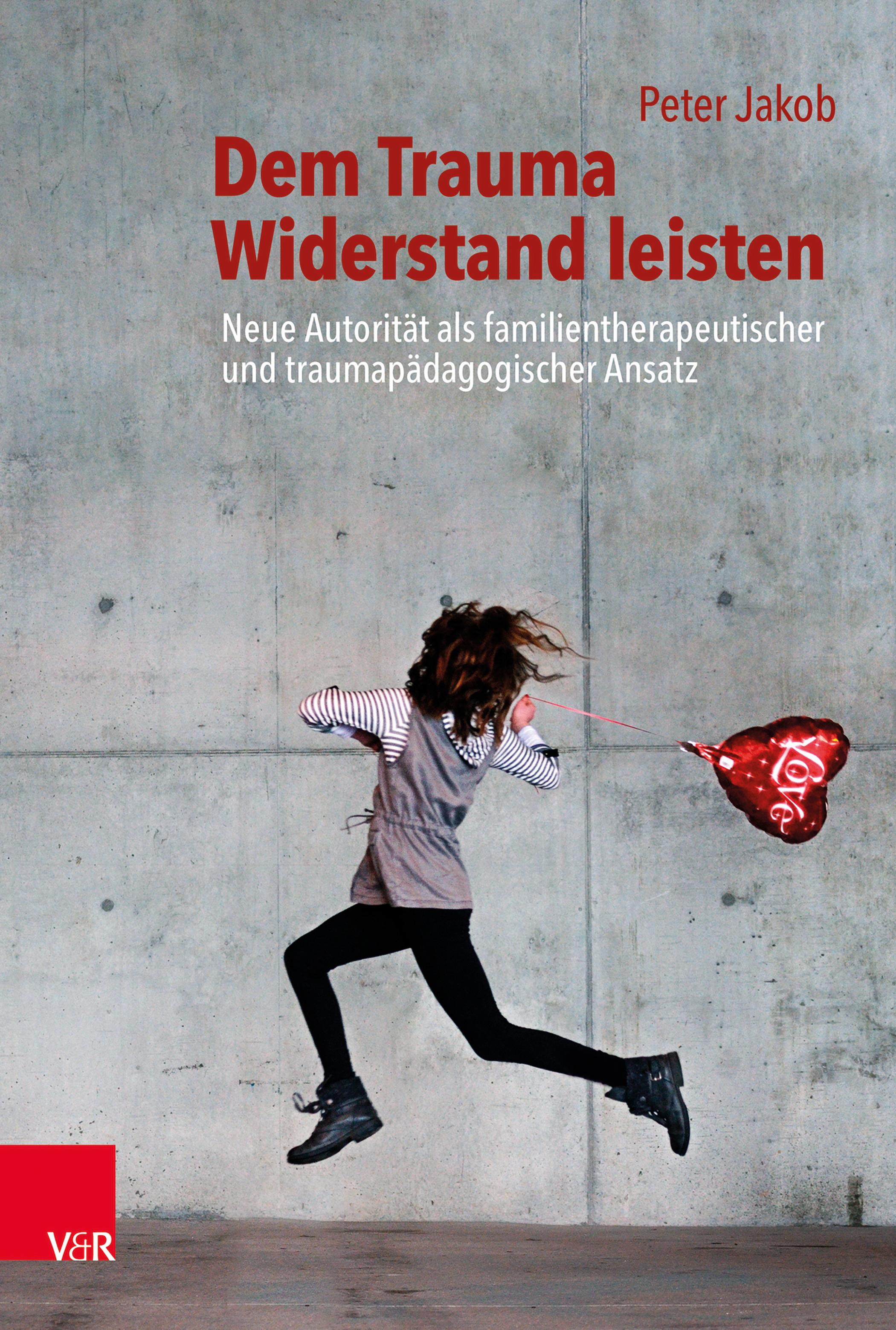Vorderes Coverbild Dem Trauma Widerstand leisten