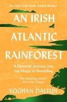 Vorderes Coverbild An Irish Atlantic Rainforest