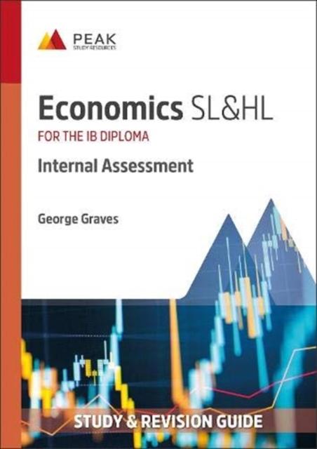 Vorderes Coverbild Economics SL&HL: Internal Assessment