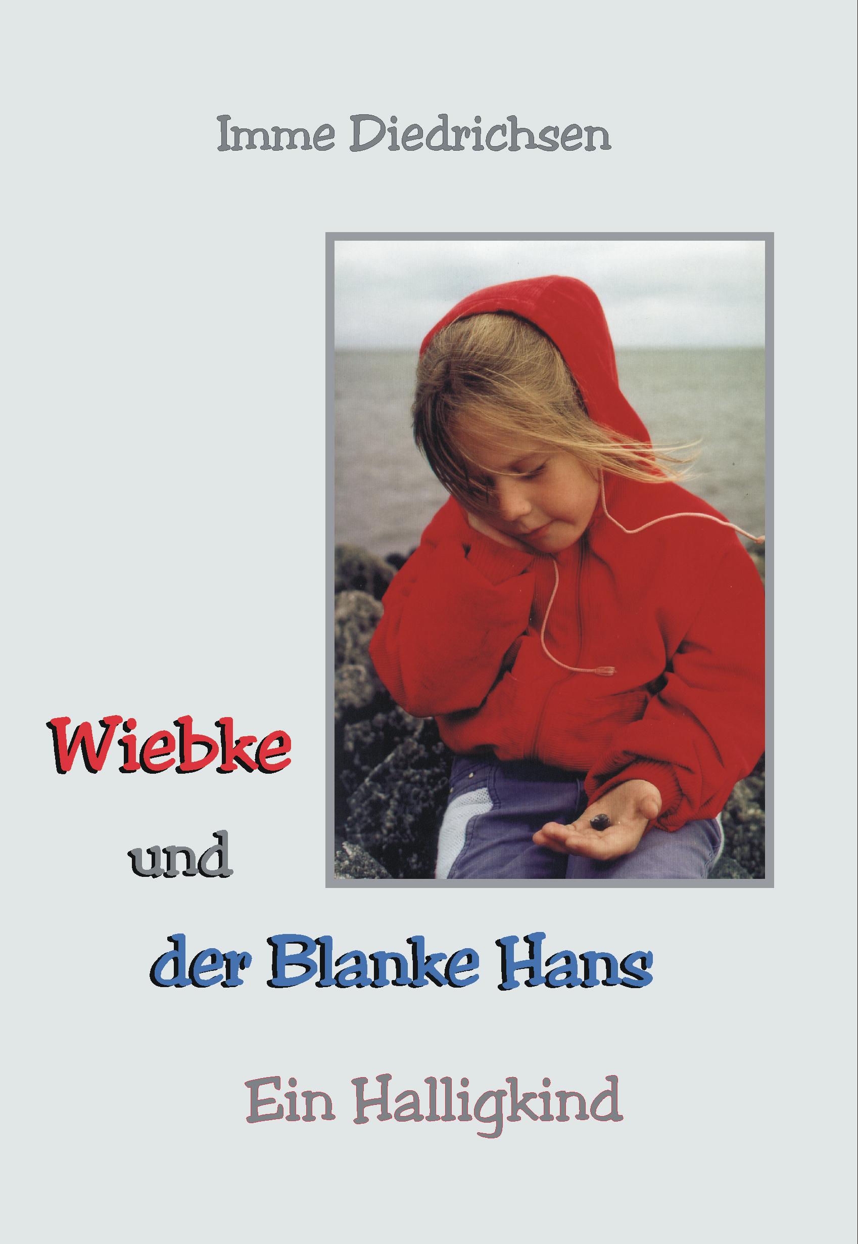 Vorderes Coverbild Wiebke und der Blanke Hans