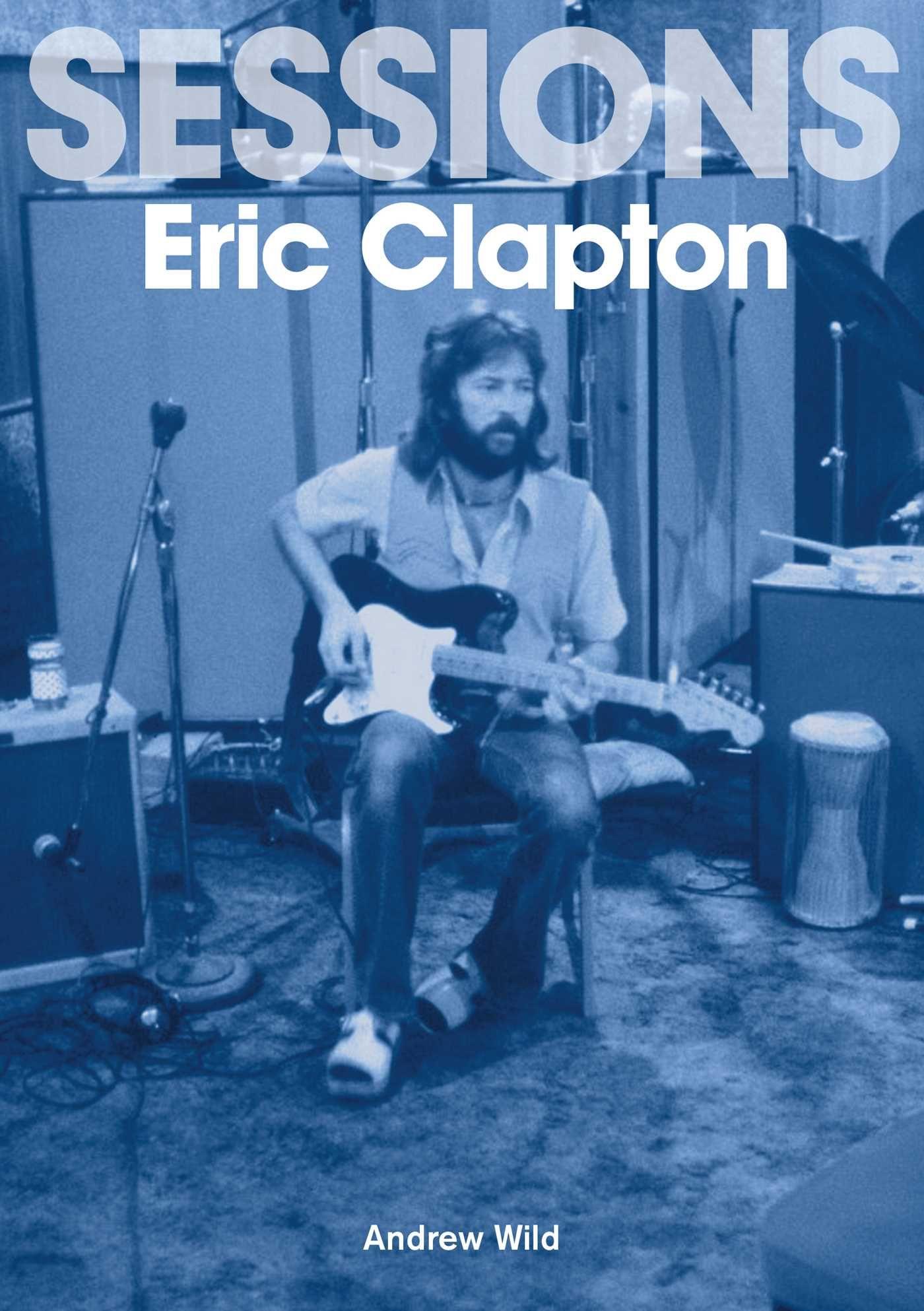Vorderes Coverbild Eric Clapton Sessions