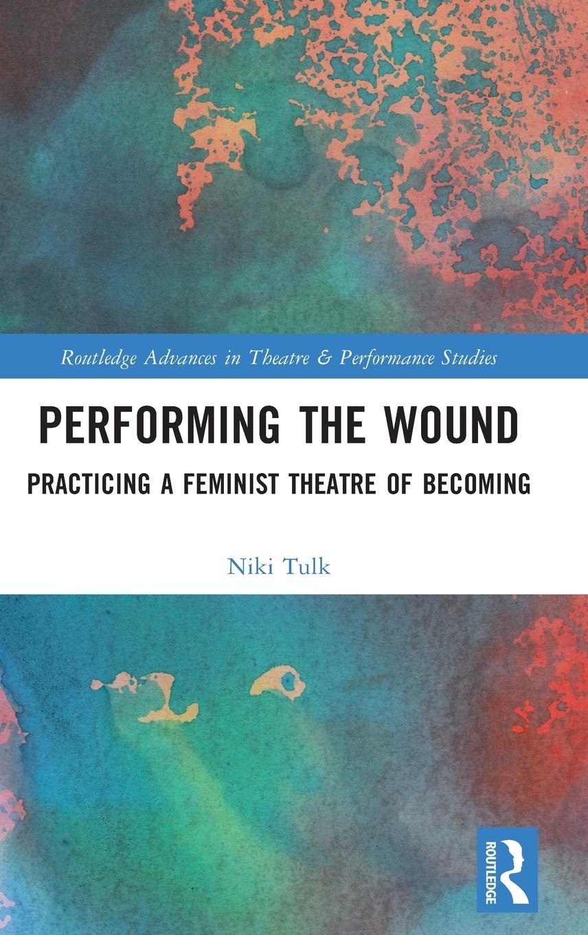 Vorderes Coverbild Performing the Wound