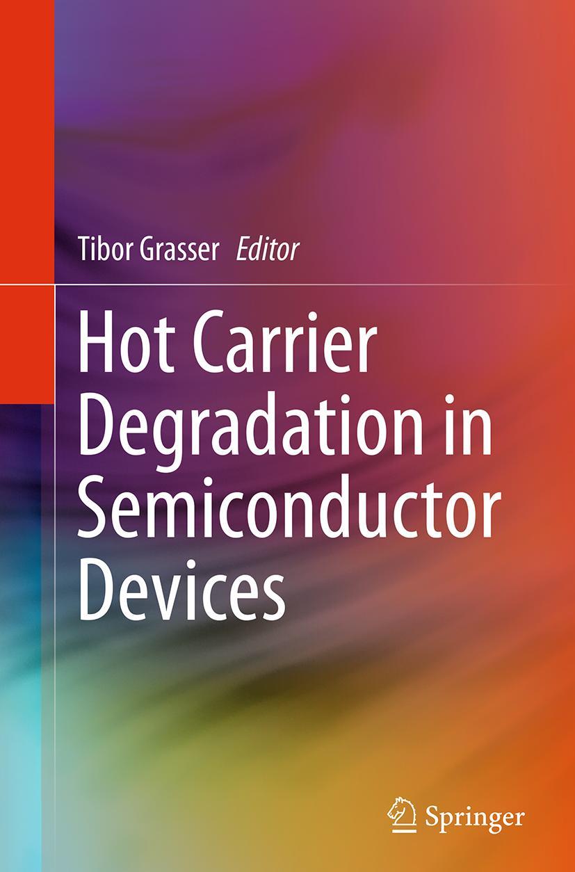 Vorderes Coverbild Hot Carrier Degradation in Semiconductor Devices