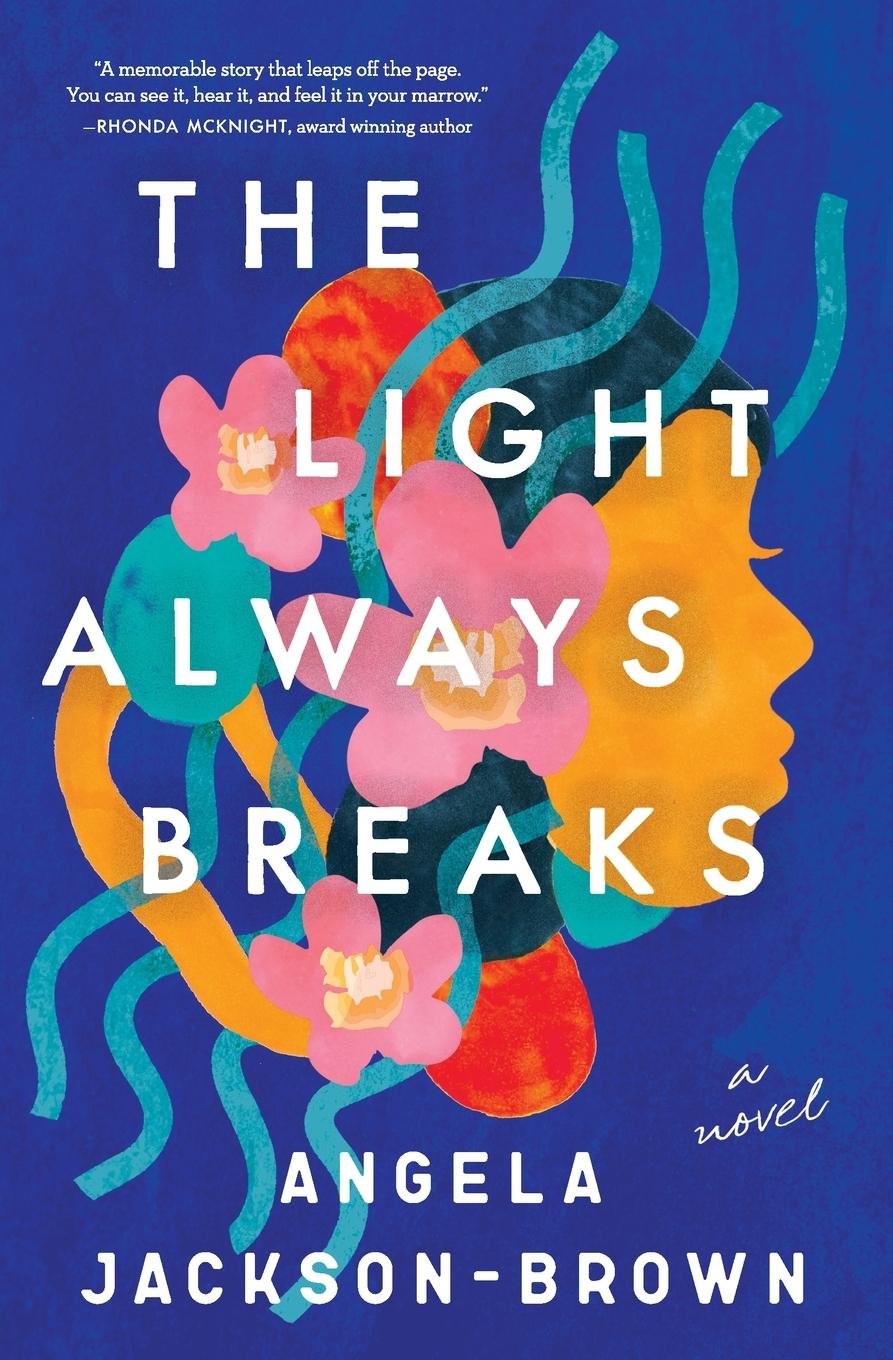 Vorderes Coverbild The Light Always Breaks