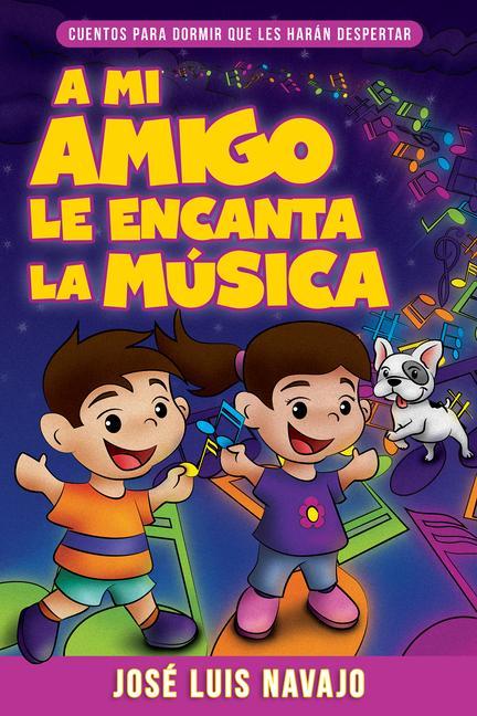 Vorderes Coverbild A Mi Amigo Le Encanta La Música