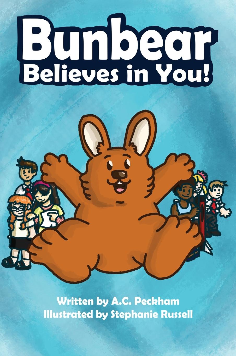 Vorderes Coverbild Bunbear Believes in You!