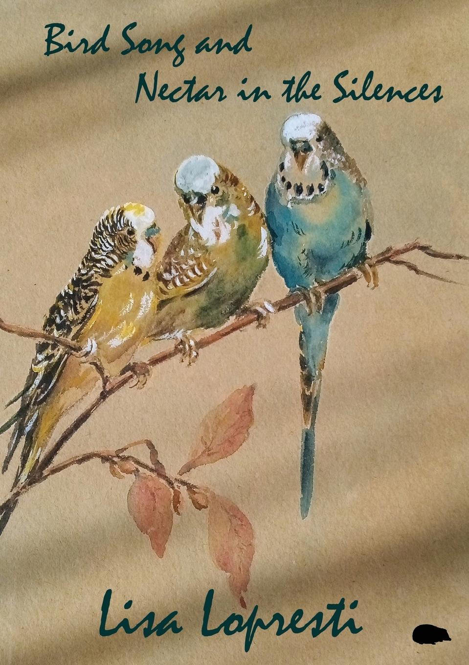 Vorderes Coverbild Bird Song and Nectar in the Silences