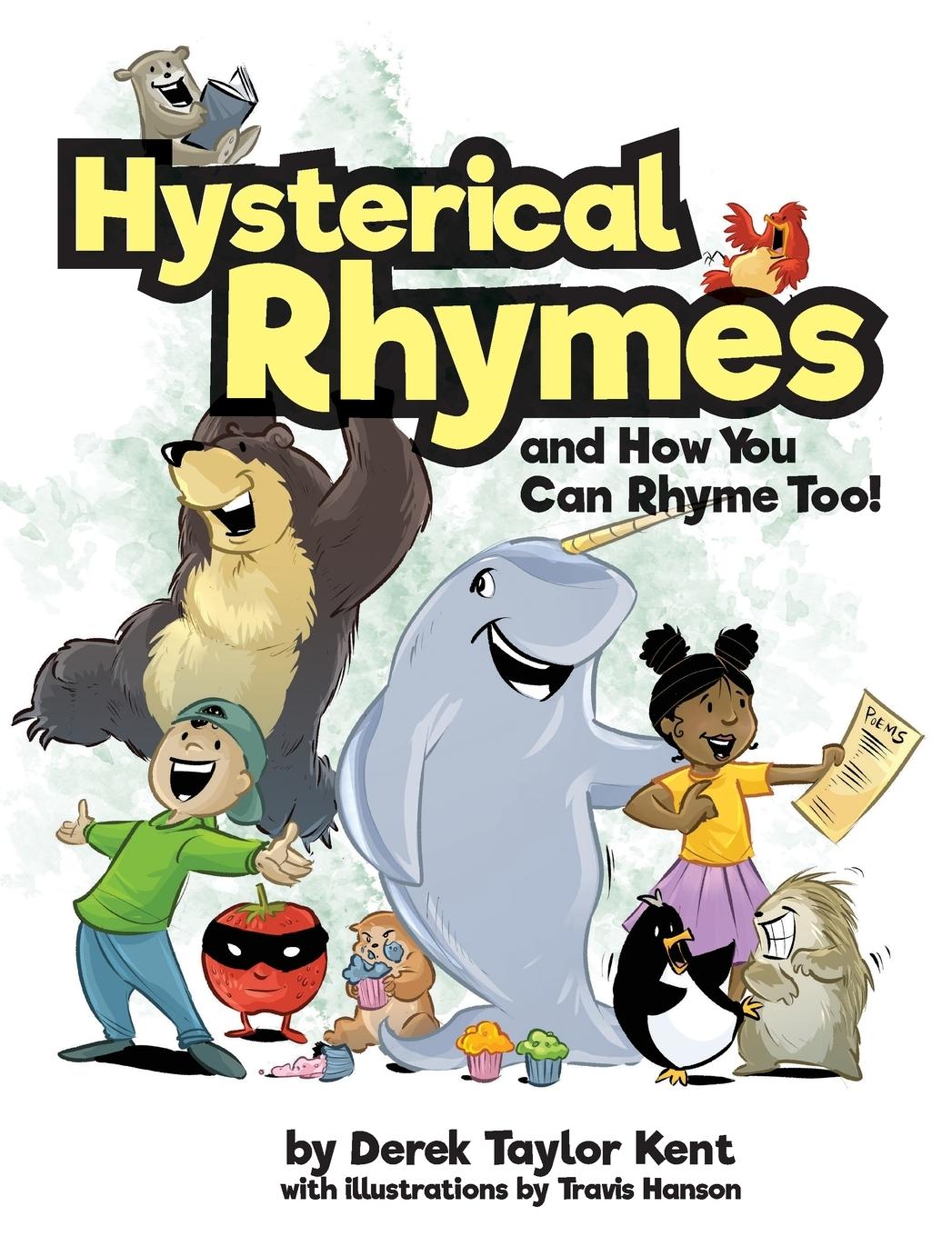 Vorderes Coverbild Hysterical Rhymes and How You Can Rhyme Too!