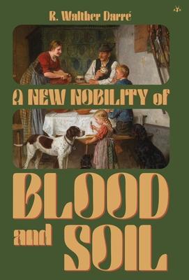 Vorderes Coverbild A New Nobility of Blood and Soil