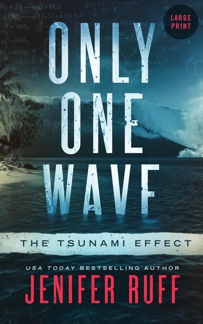 Vorderes Coverbild Only One Wave: The Tsunami Effect
