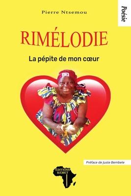 Vorderes Coverbild Rimélodie: La pépite de mon coeur