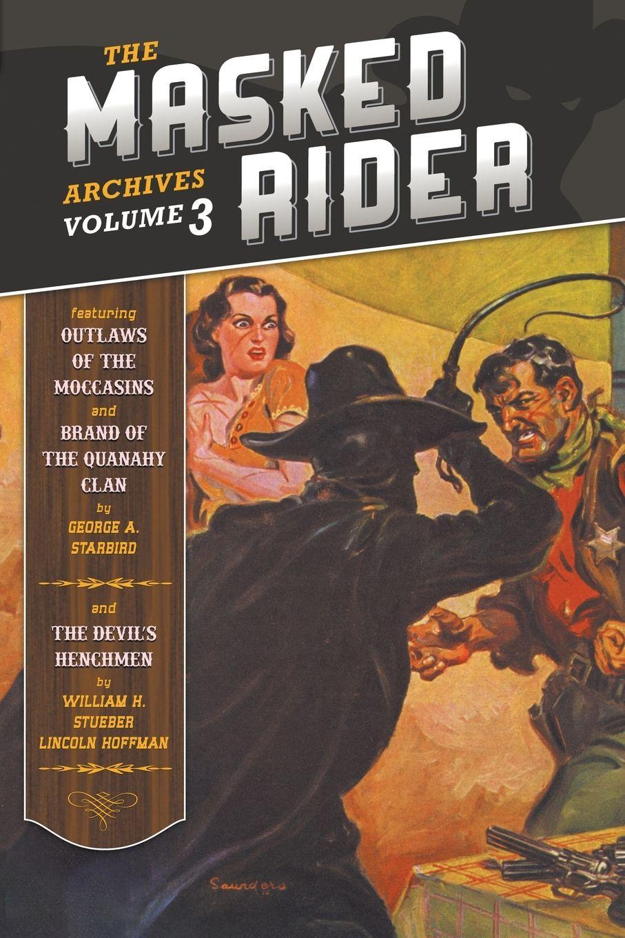 Vorderes Coverbild The Masked Rider Archives, Volume 3