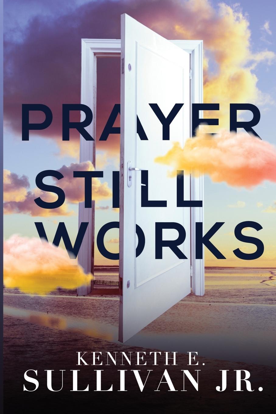 Vorderes Coverbild Prayer Still Works