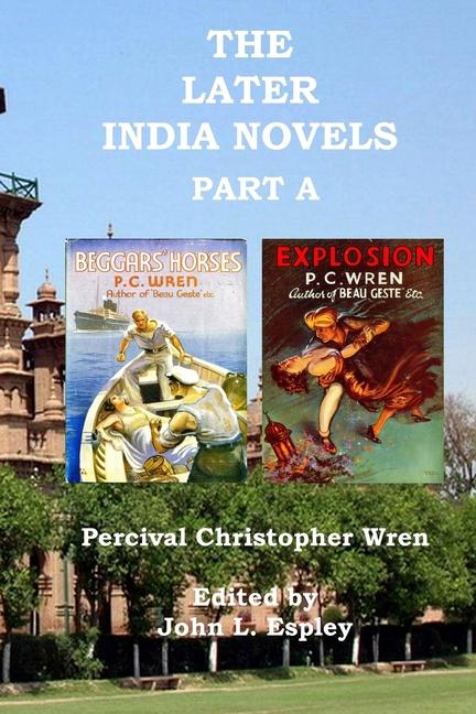 Vorderes Coverbild The Later India Novels Part A