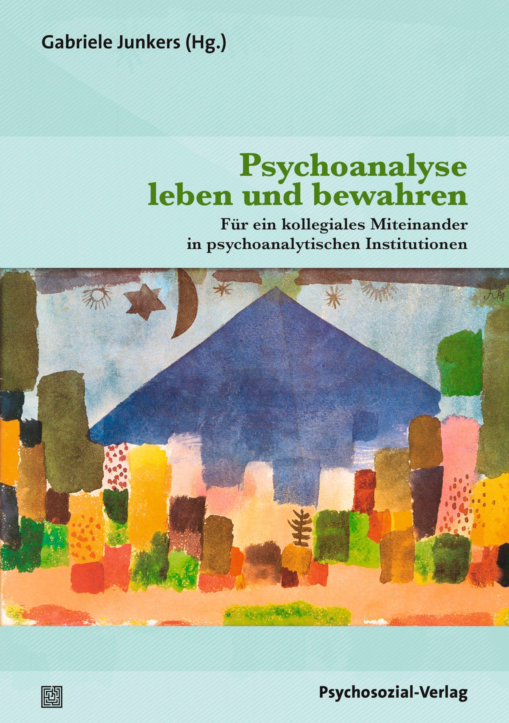 Vorderes Coverbild Psychoanalyse leben und bewahren