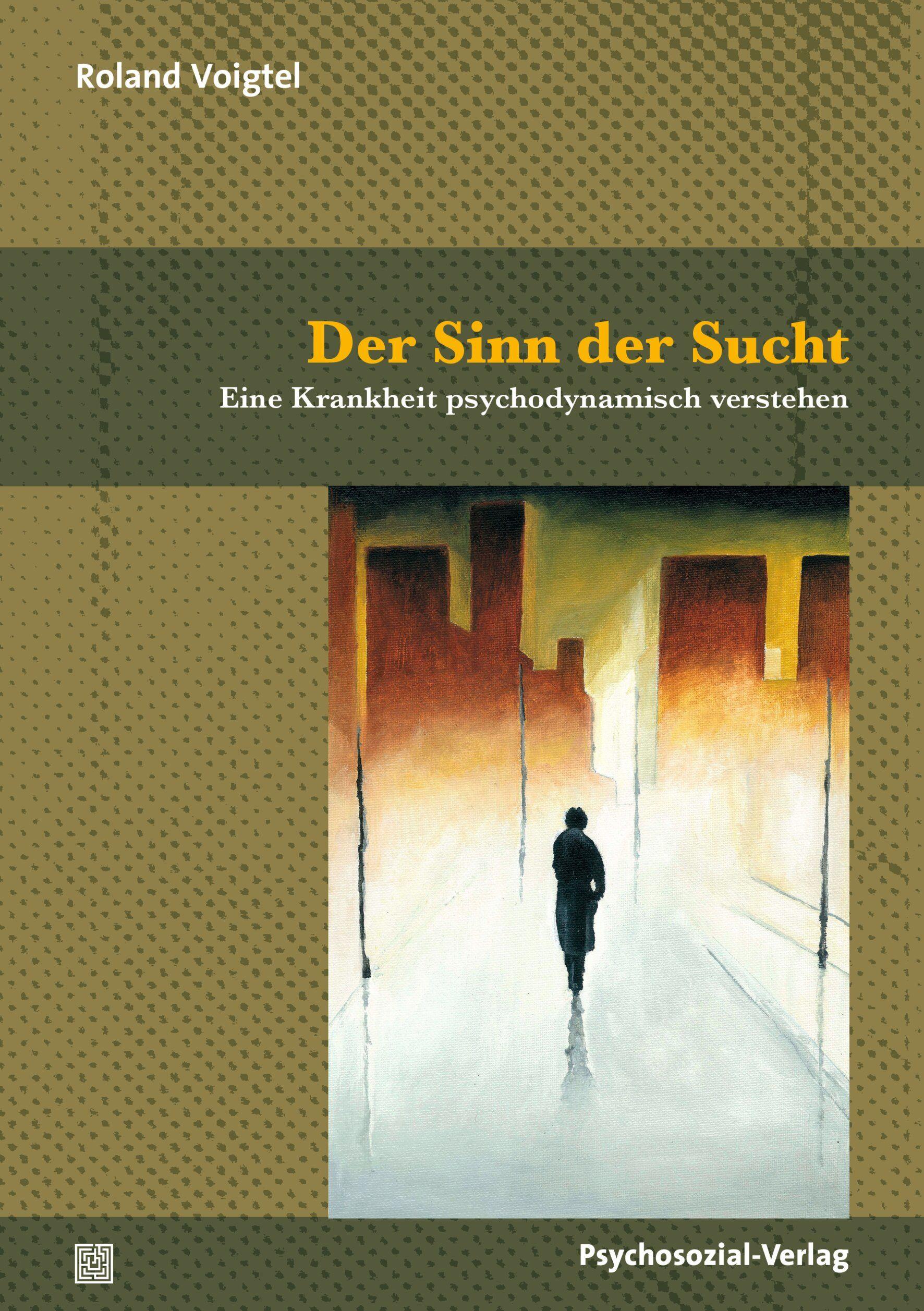 Vorderes Coverbild Der Sinn der Sucht