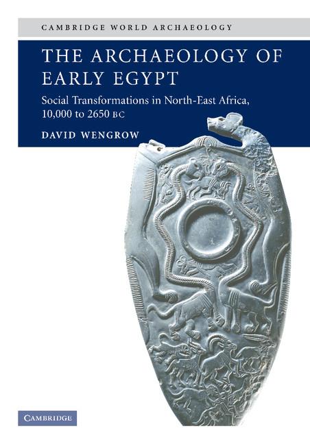 Vorderes Coverbild The Archaeology of Early Egypt
