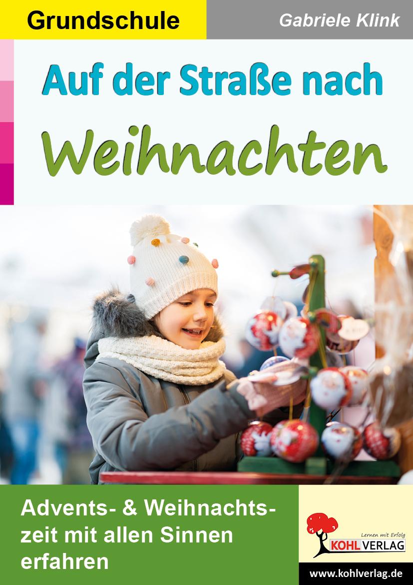 Vorderes Coverbild Auf der Straße nach Weihnachten / Grundschule