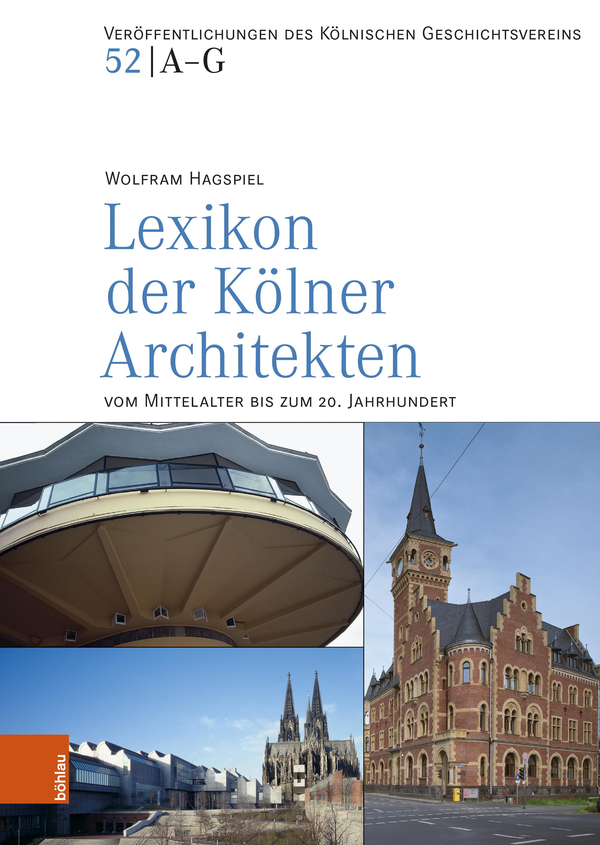 Vorderes Coverbild Lexikon der Kölner Architekten vom Mittelalter bis zum 20. Jahrhundert
