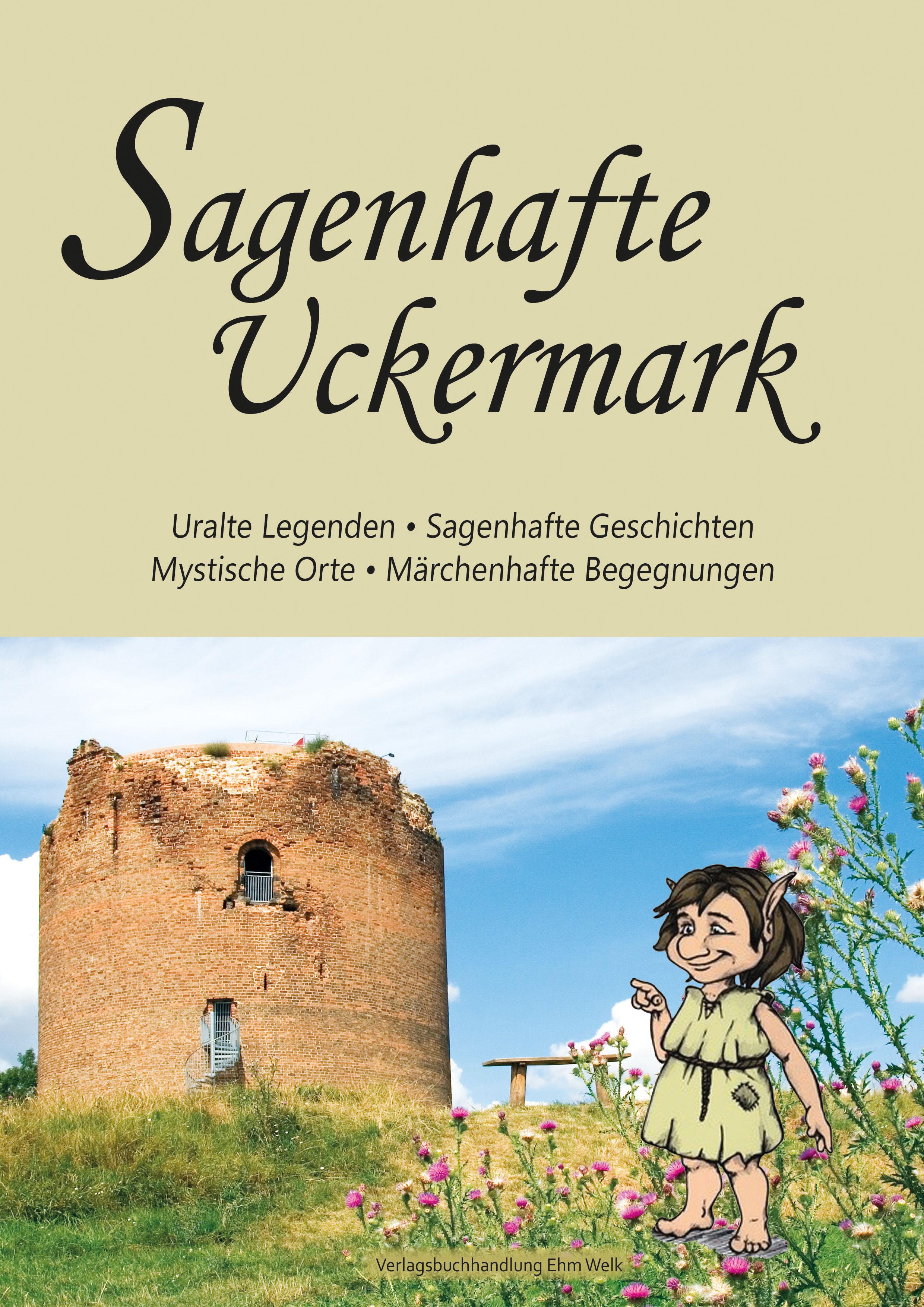 Vorderes Coverbild Sagenhafte Uckermark to go