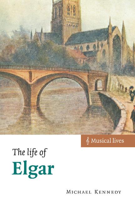 Vorderes Coverbild The Life of Elgar