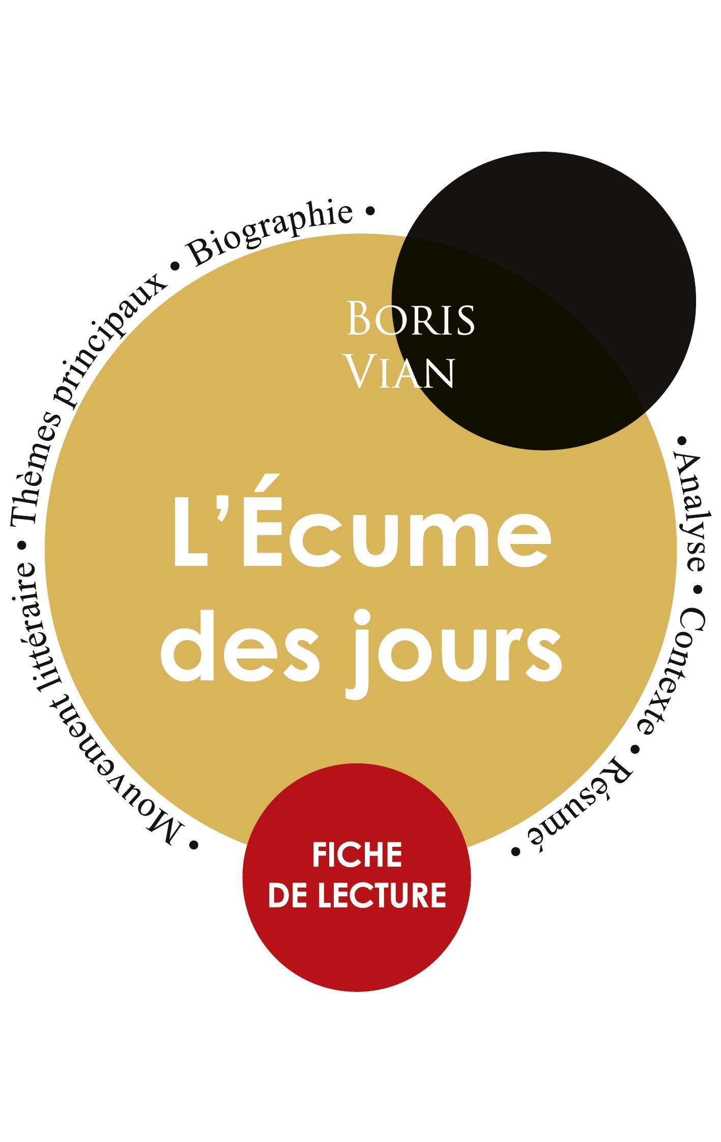 Vorderes Coverbild Fiche de lecture L'Écume des jours (Étude intégrale)