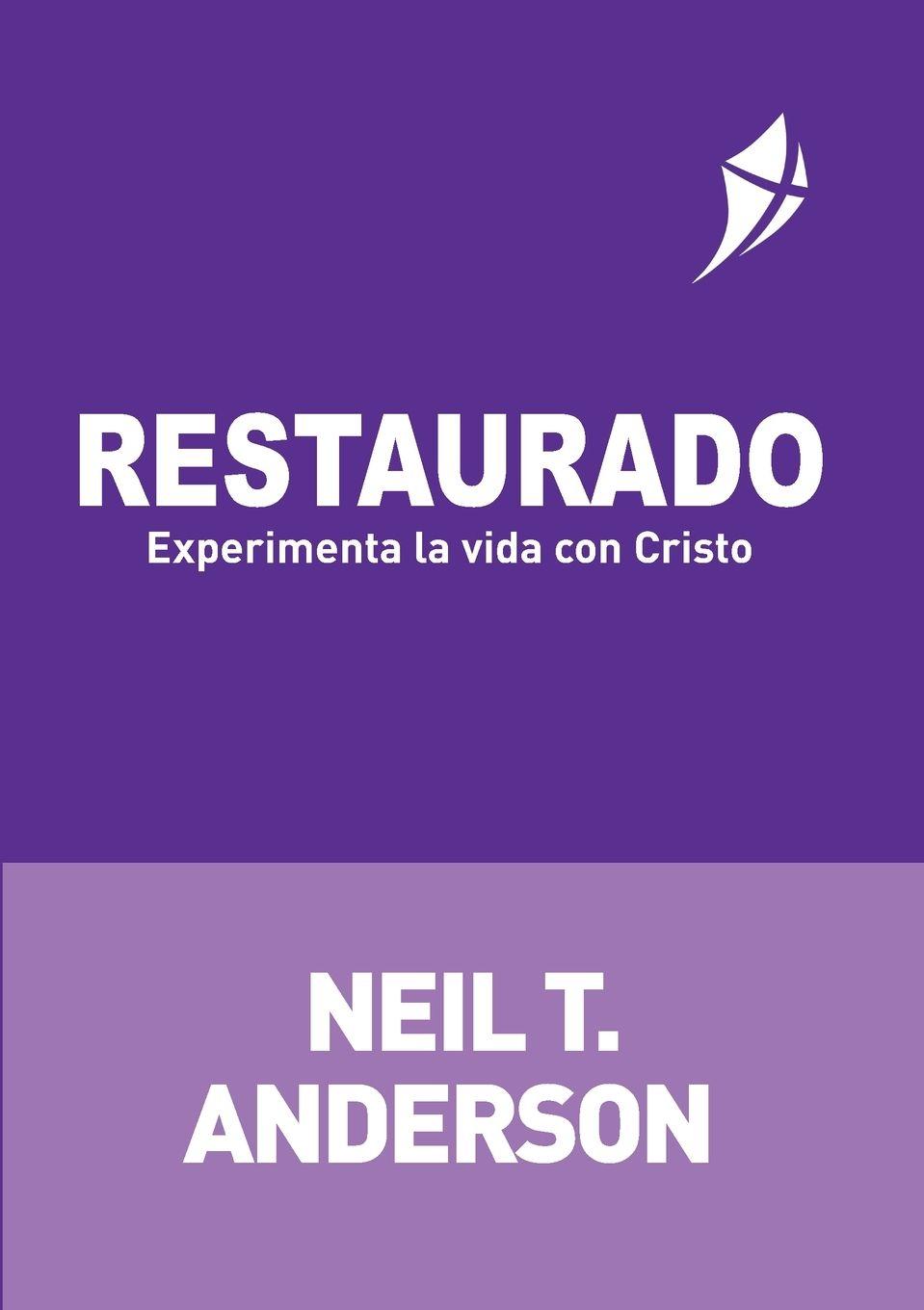 Vorderes Coverbild RESTAURADO - Experimenta la vida con Cristo