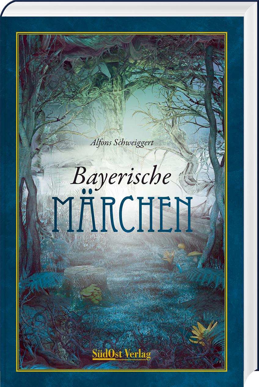 Vorderes Coverbild Bayerische Märchen