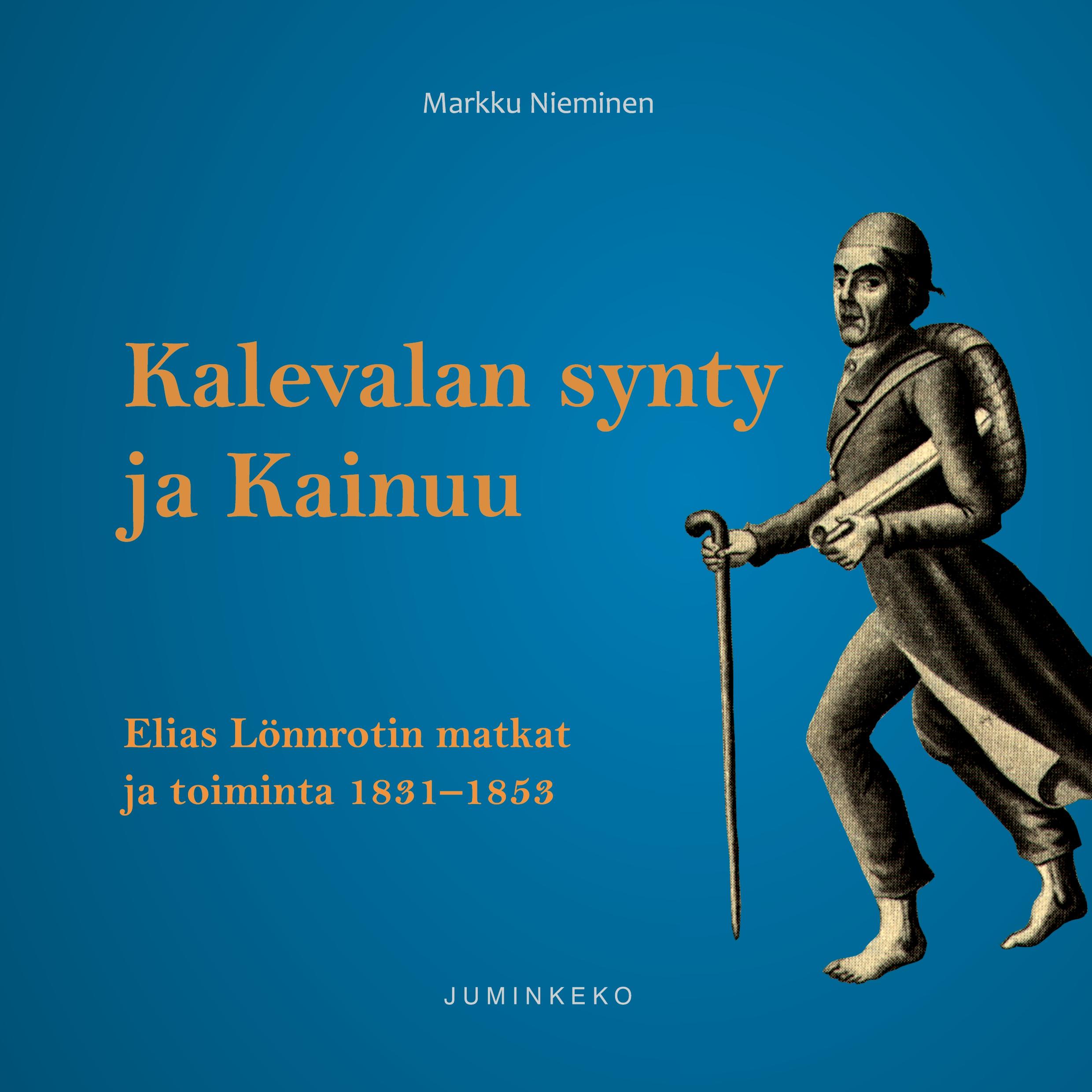 Vorderes Coverbild Kalevalan synty ja Kainuu